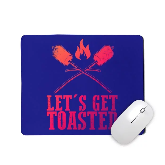 Cute Lets Get Toasted Funny Camping Gift Humor Camp Smores Gift Mousepad