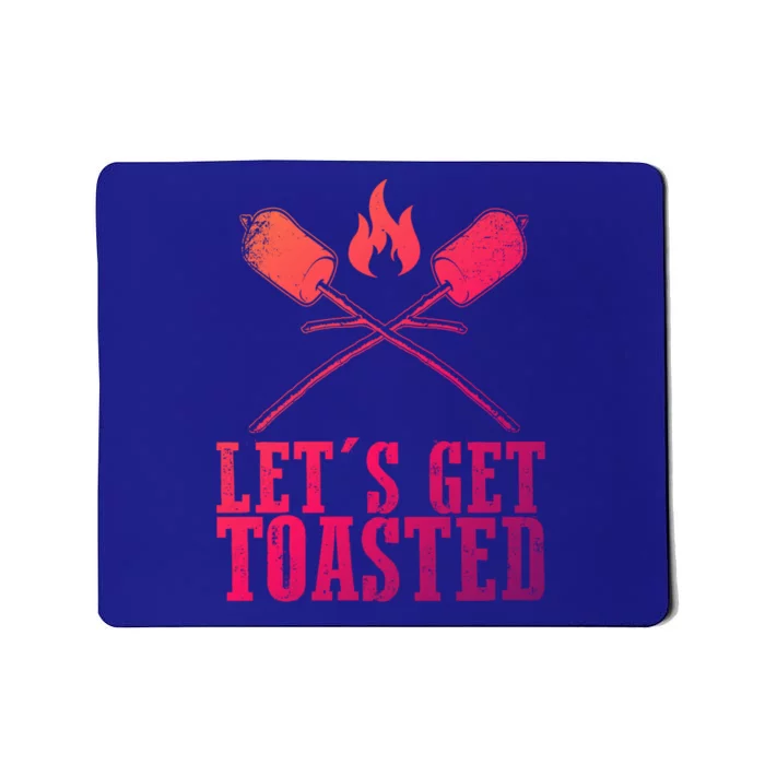 Cute Lets Get Toasted Funny Camping Gift Humor Camp Smores Gift Mousepad