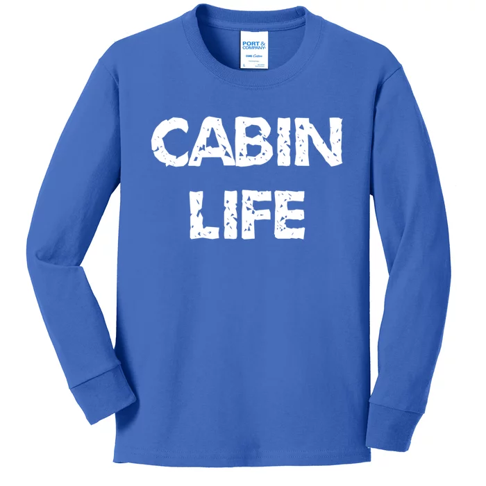 Cabin Life Great Gift Camping Lakes And Cabin Cool Gift Great Gift Kids Long Sleeve Shirt