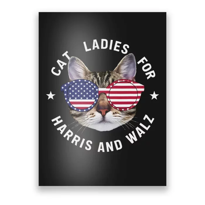 Cat Ladies Harris Waltz 2024 Cat Ladies For Harris Walz 2024 Poster