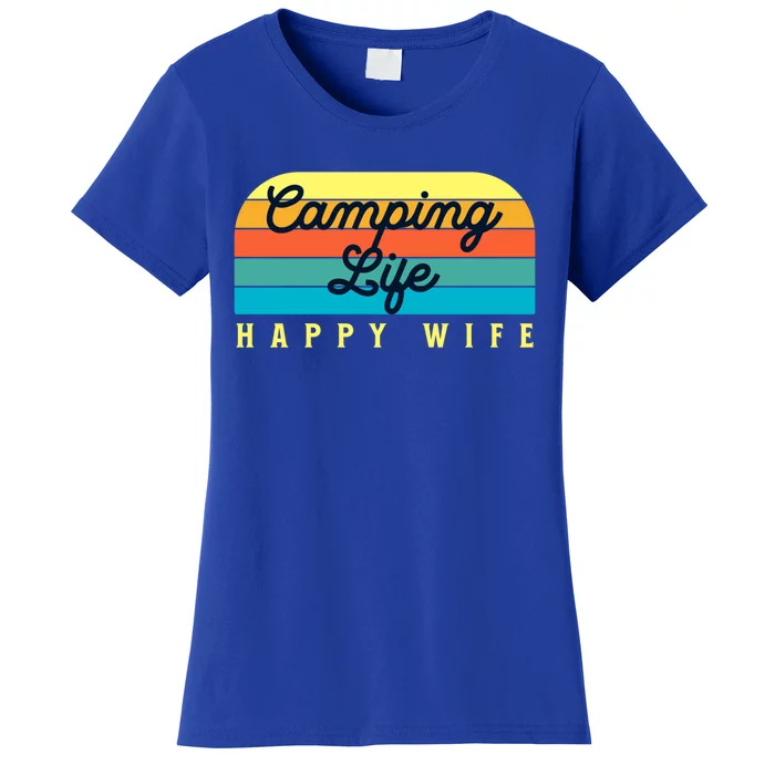 Camping Life Happy Wife Gift Women's T-Shirt