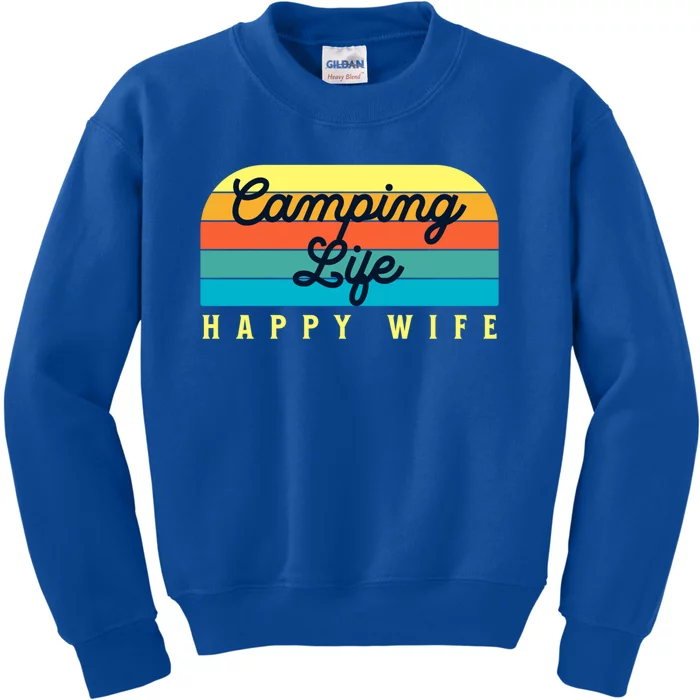 Camping Life Happy Wife Gift Kids Sweatshirt