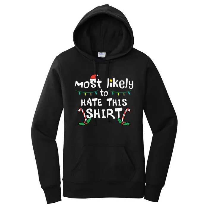 Christmas Likely Hate This Shirts Xmas Family Women's Pullover Hoodie