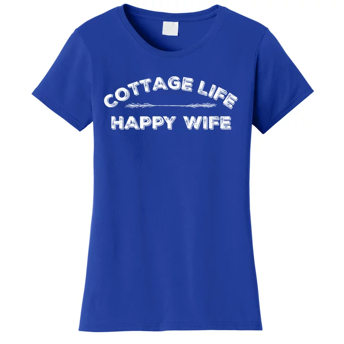 Cottage Life Happy Wife Summer Cute Gift Women's T-Shirt