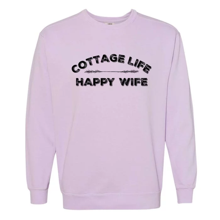 Cottage Life Happy Wife Summer Cute Gift Garment-Dyed Sweatshirt