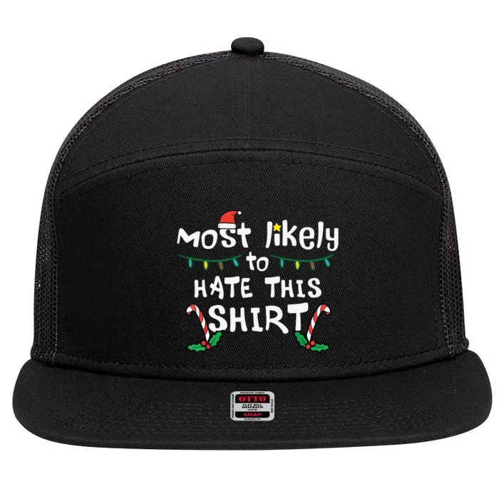 Christmas Likely Hate This Shirts Xmas Family 7 Panel Mesh Trucker Snapback Hat