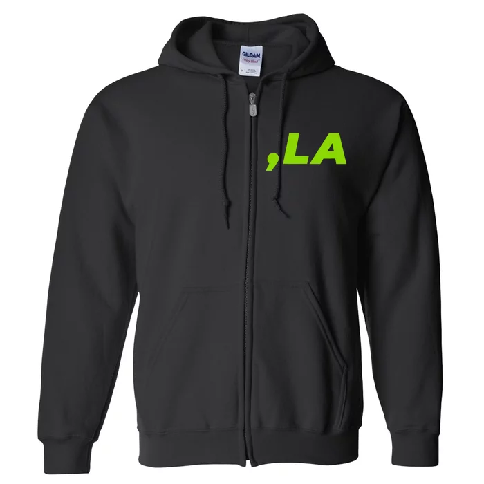 Comma La In Green Brat Retro Design Kamala Harris Full Zip Hoodie