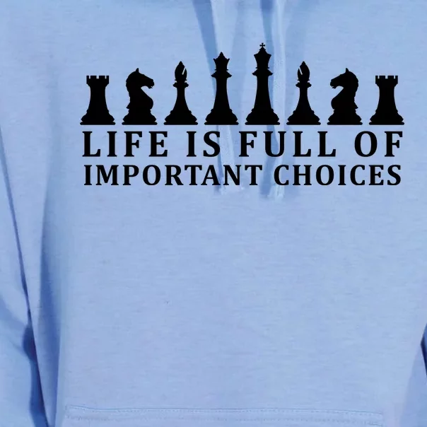 Chess Life Is Full Of Important Choices Unisex Surf Hoodie