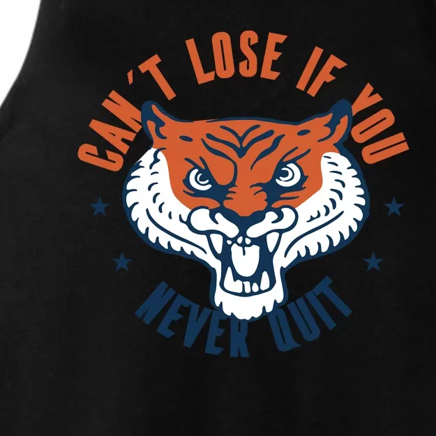 Can't Lose If You Never Quit Tiger Hustle Motivation Ladies Tri-Blend Wicking Tank