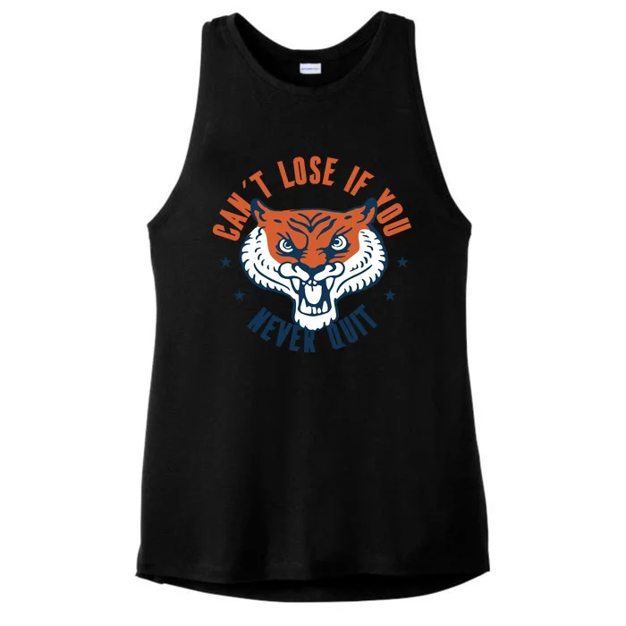 Can't Lose If You Never Quit Tiger Hustle Motivation Ladies Tri-Blend Wicking Tank