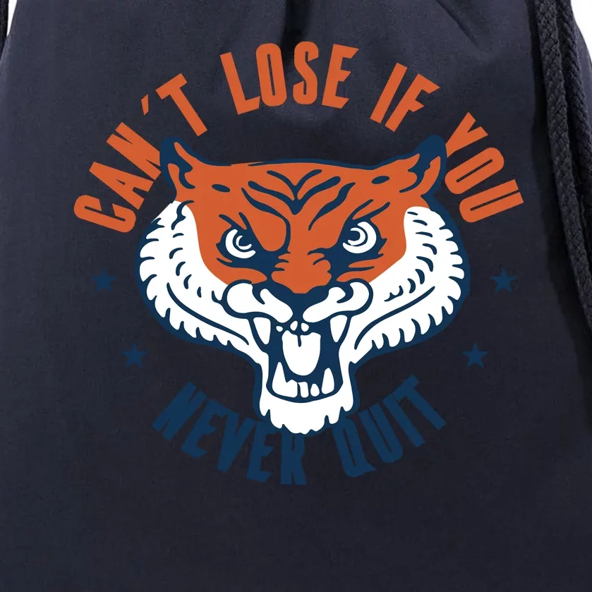 Can't Lose If You Never Quit Tiger Hustle Motivation Drawstring Bag