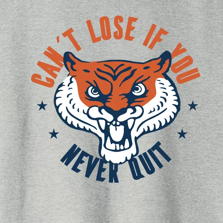 Can't Lose If You Never Quit Tiger Hustle Motivation Women's Crop Top Tee