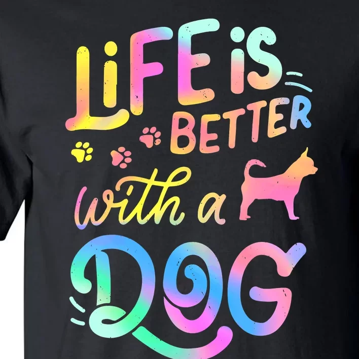 Chihuahua Life is Better with my Dog Mom Dad Tall T-Shirt