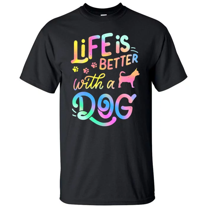 Chihuahua Life is Better with my Dog Mom Dad Tall T-Shirt