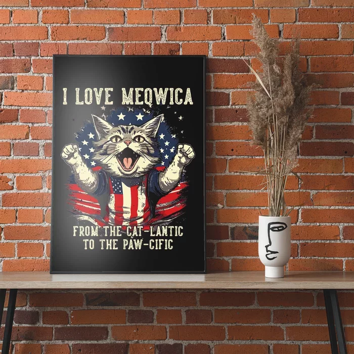 Cat Lover I Love Meowica Patriotic Funny Happy Cat Poster