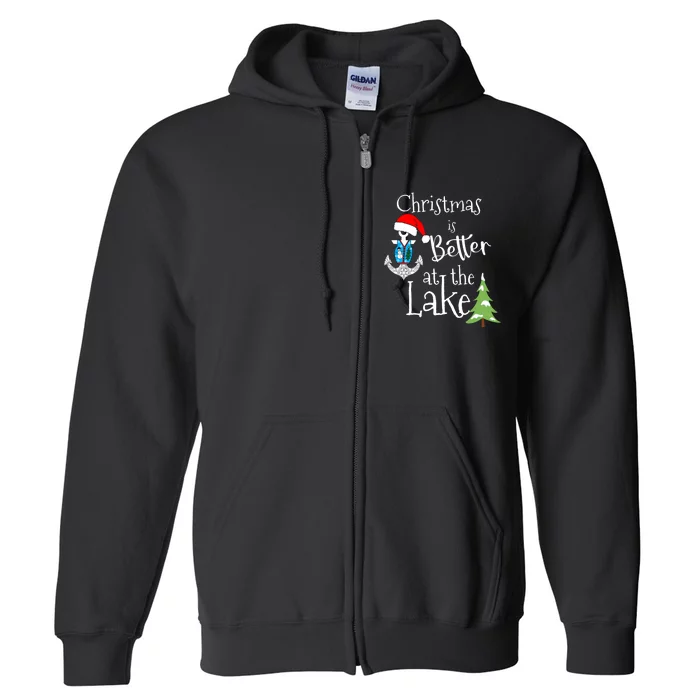 Christmas Life Is Better At The Lake House Home Lodge Tops Full Zip Hoodie