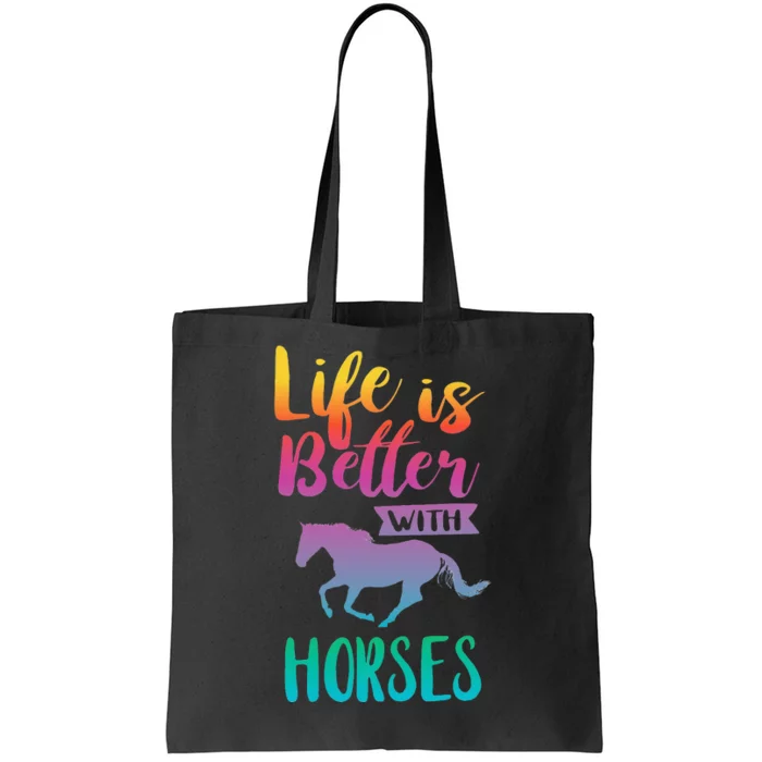 Cute Life Is Better With Horses Horseback Riding Tote Bag