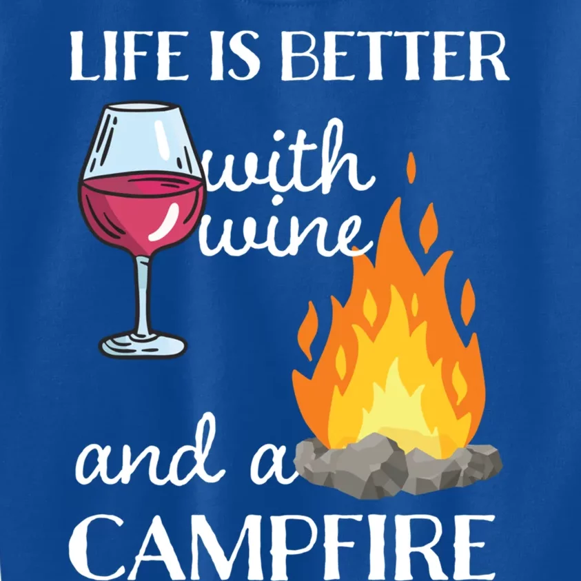 Camping Life Is Better With Wine And Campfire Cool Gift Kids Sweatshirt