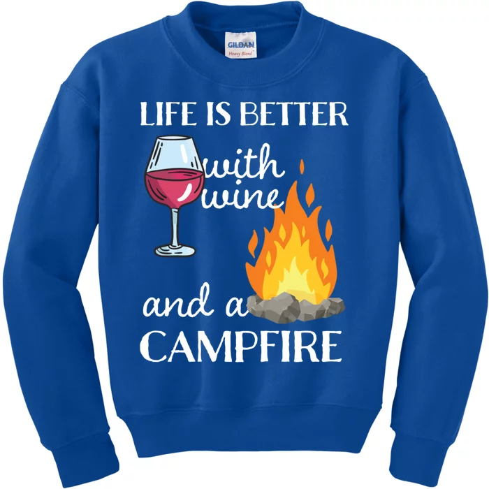 Camping Life Is Better With Wine And Campfire Cool Gift Kids Sweatshirt