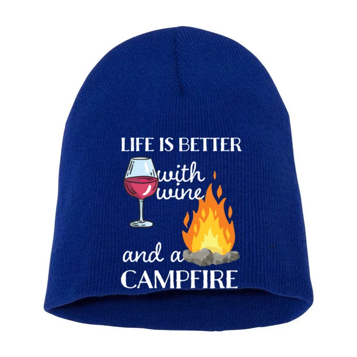 Camping Life Is Better With Wine And Campfire Cool Gift Short Acrylic Beanie