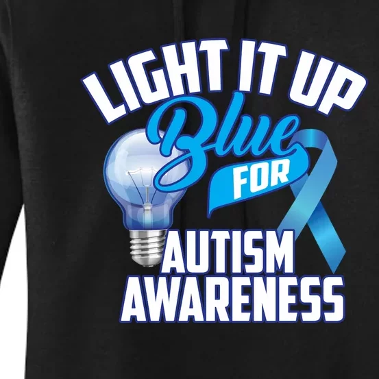 Cute Light It Up Blue For Autism Awareness Gift Women's Pullover Hoodie