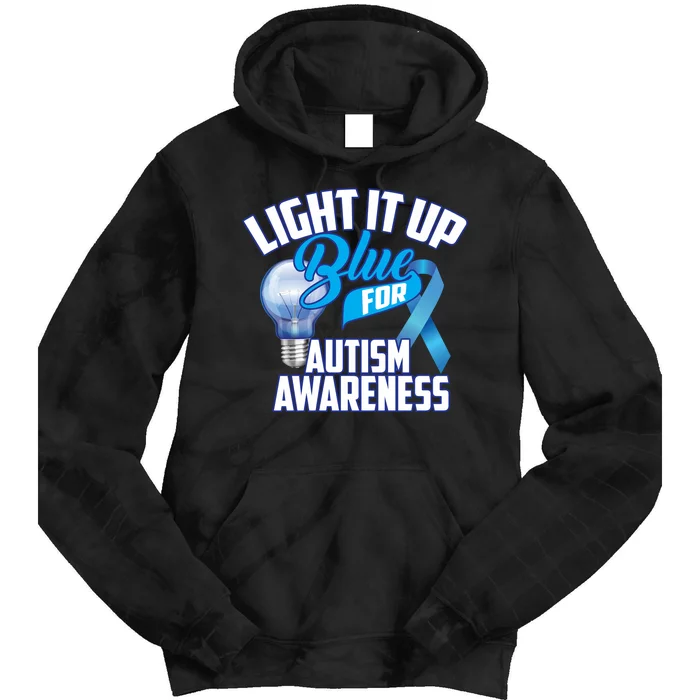 Cute Light It Up Blue For Autism Awareness Gift Tie Dye Hoodie