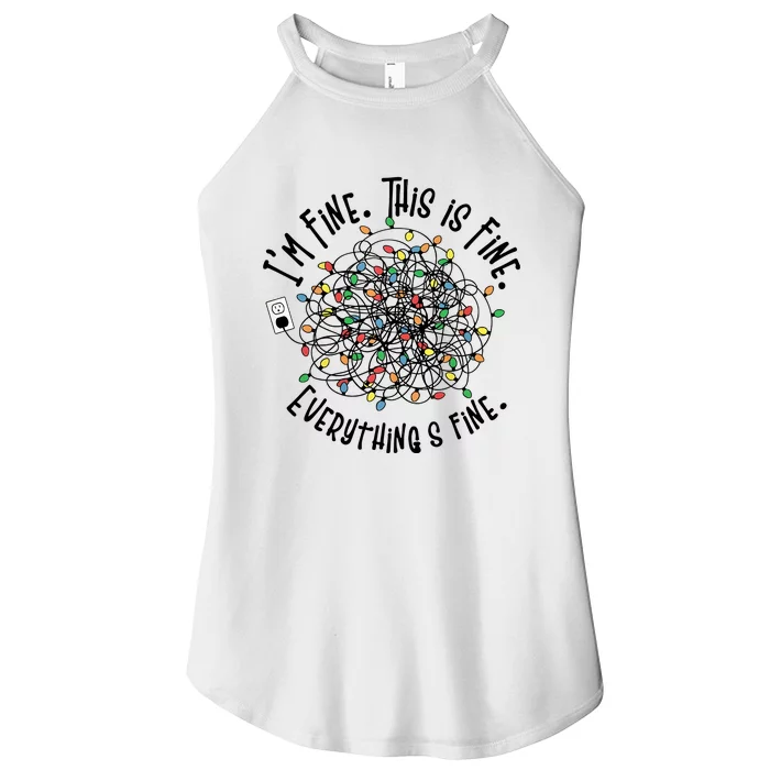 Christmas Lights IM Fine This Is Fine Everything Is Fine Women’s Perfect Tri Rocker Tank