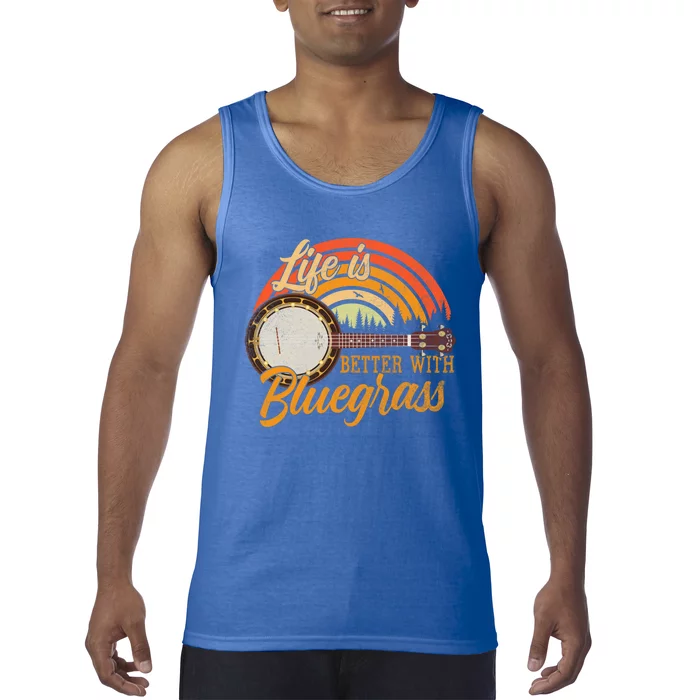 Cute Life Is Better With Bluegrass Cool Gift Funny Music Lover Gift Tank Top