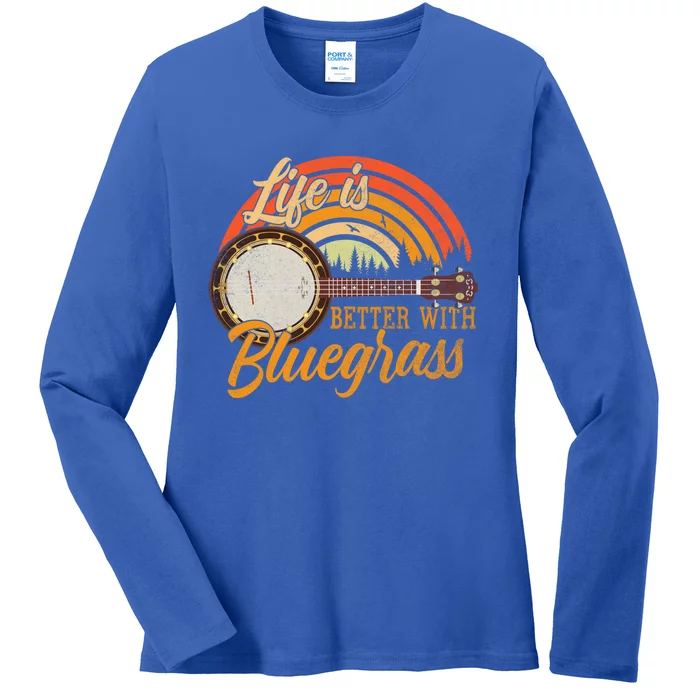 Cute Life Is Better With Bluegrass Cool Gift Funny Music Lover Gift Ladies Long Sleeve Shirt