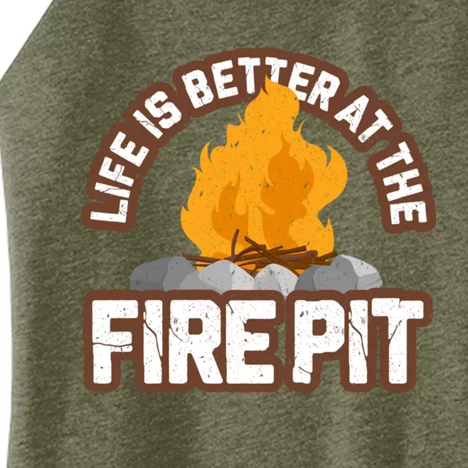 Campfire Life Is Better At The Firepit Camping Campsite Fire Women’s Perfect Tri Rocker Tank