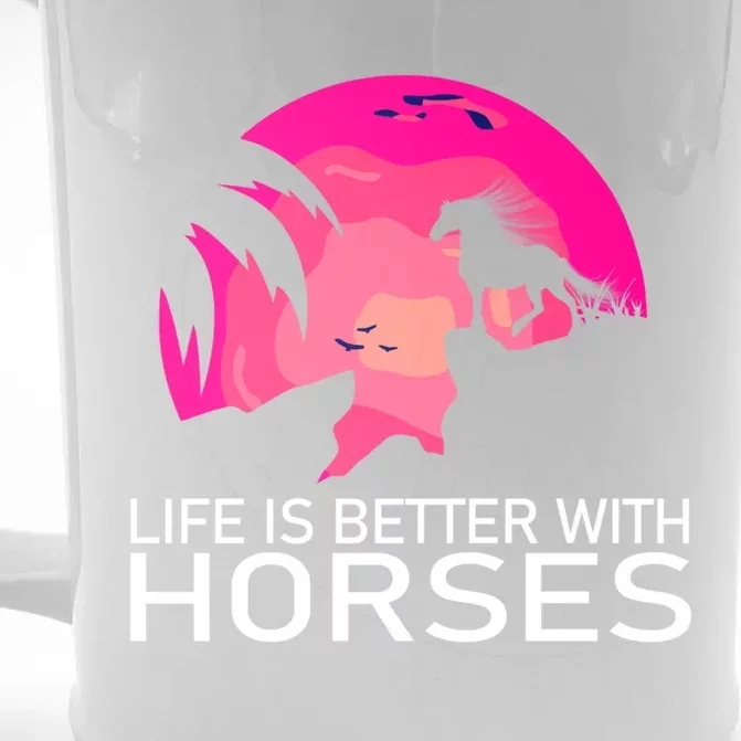 Cute Life Is Better With Horses Horseback Riding Great Gift Front & Back Beer Stein