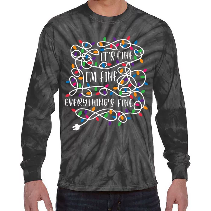 Christmas Lights IM Fine Everything Is Fine Ugly Christmas Tie-Dye Long Sleeve Shirt