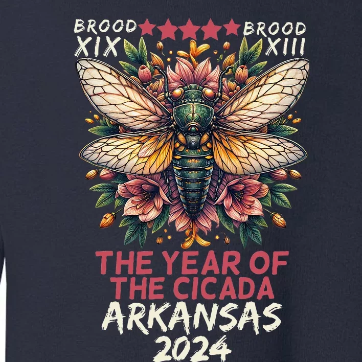 Cicada Lover Insect Bug The Year Of Cicada 2024 Arkansas Toddler Sweatshirt