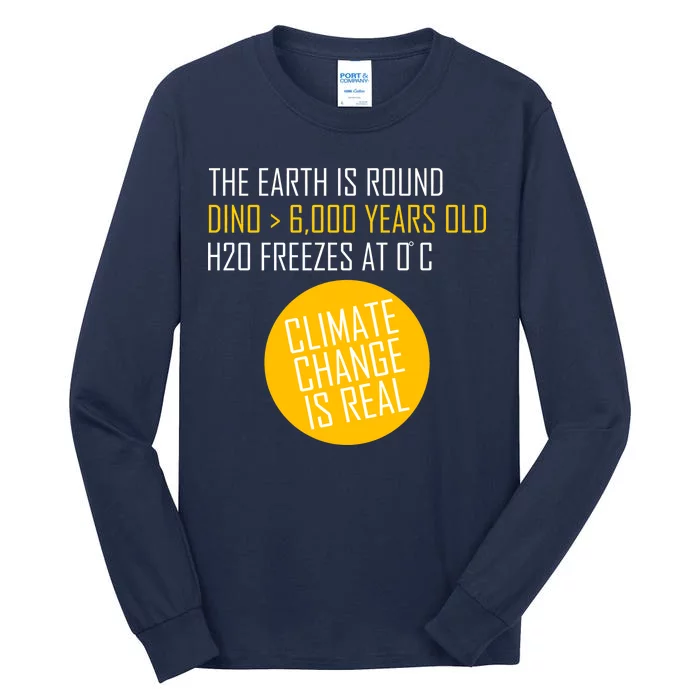 Climate Change is Real Science Facts Tall Long Sleeve T-Shirt