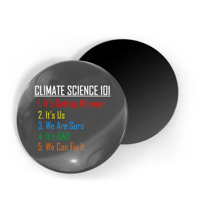 Climate Science 101 Climate Change Facts We Can Fix It Magnet