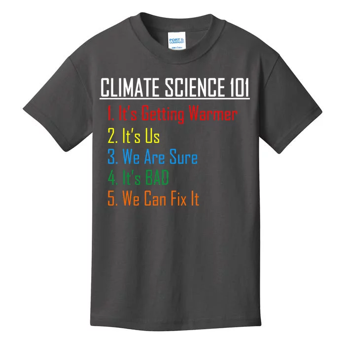 Climate Science 101 Climate Change Facts We Can Fix It Kids T-Shirt