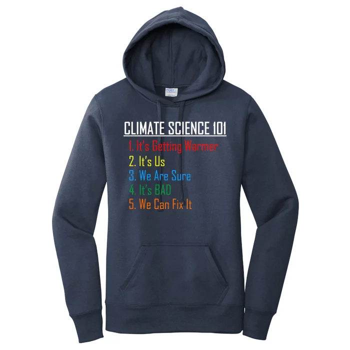 Climate Science 101 Climate Change Facts We Can Fix It Women's Pullover Hoodie