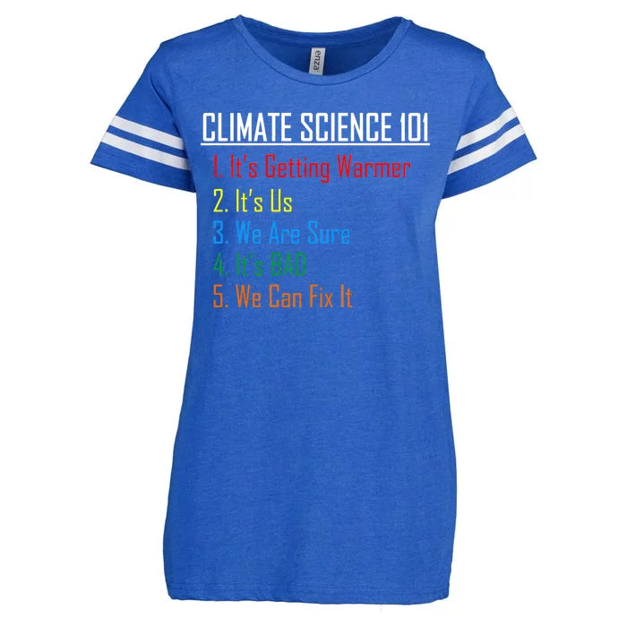 Climate Science 101 Climate Change Facts We Can Fix It Enza Ladies Jersey Football T-Shirt