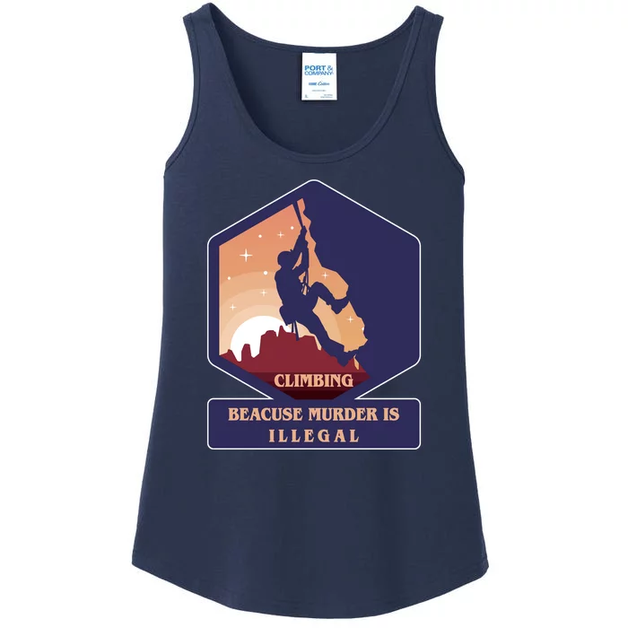 Climbing Because Murder Is Illegal Ladies Essential Tank