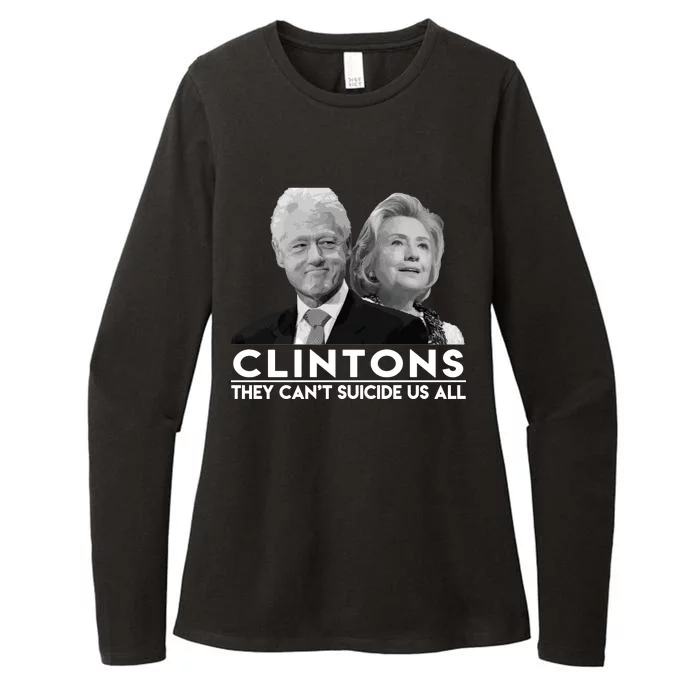 Clintons They Can't Suicide Us All Womens CVC Long Sleeve Shirt