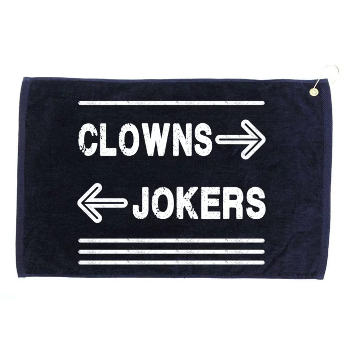 Clowns Left Jokers Right Meme Grommeted Golf Towel