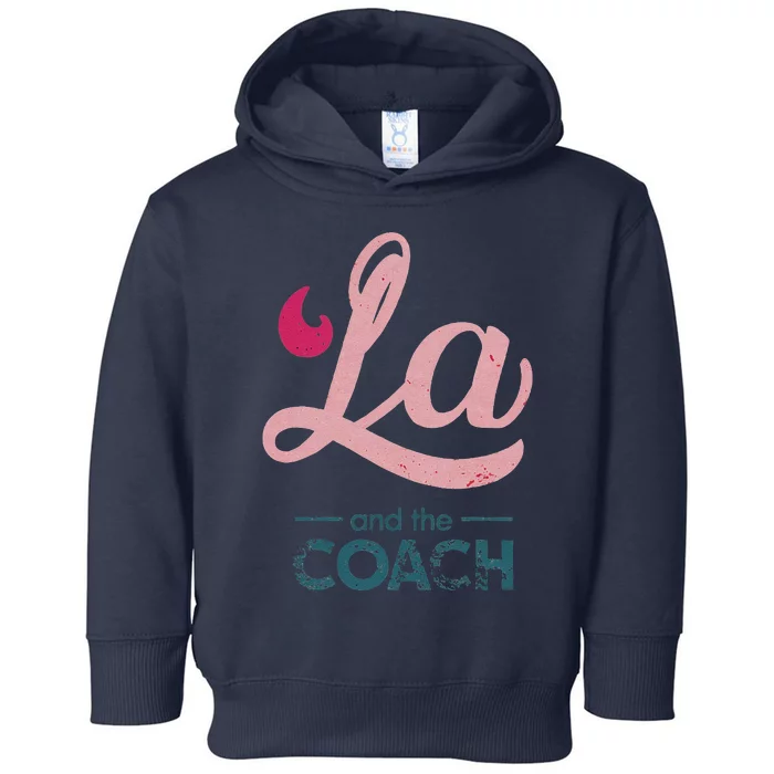 Comma La Kamala Harris Tim Walz Coach 2024 La Comma Toddler Hoodie