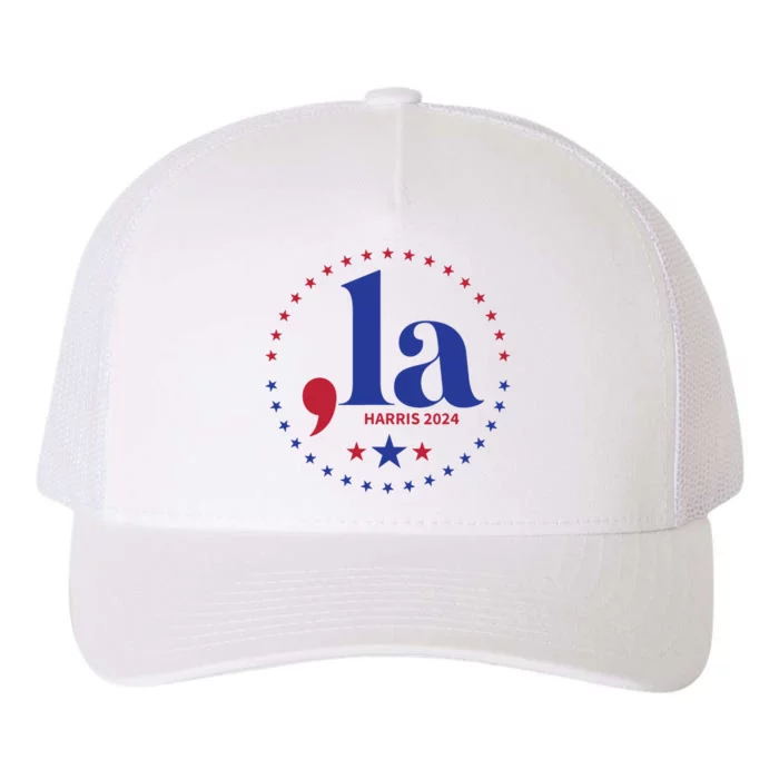 Comma La Kamala Harris For President 2024 Funny Kamala Us Yupoong Adult 5-Panel Trucker Hat