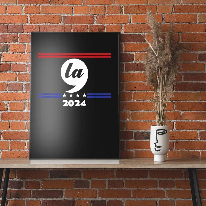 Comma La Kamala Harris 2024 Election Poster