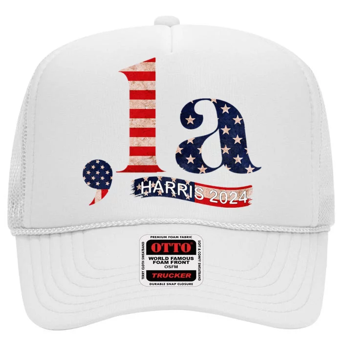 Comma La Kamala Harris For President 2024 Funny Kamala Us High Crown Mesh Trucker Hat