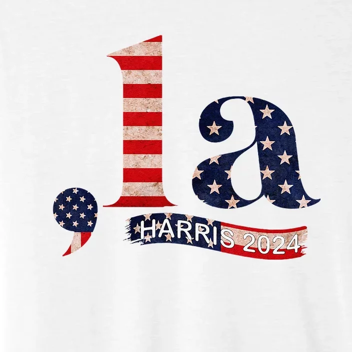 Comma La Kamala Harris For President 2024 Funny Kamala Us ChromaSoft Performance T-Shirt