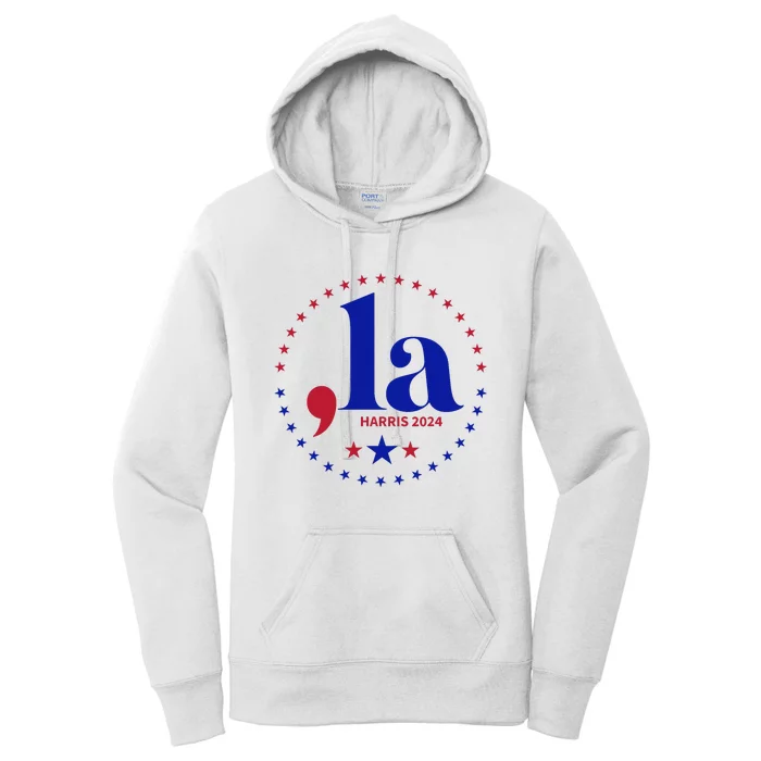 Comma La Kamala Harris For President 2024 Funny Kamala Us Women's Pullover Hoodie