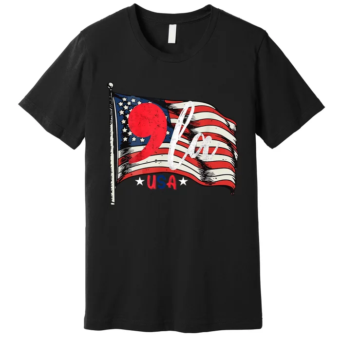 Comma + La Kamala Harris For President 2024 Election Premium T-Shirt