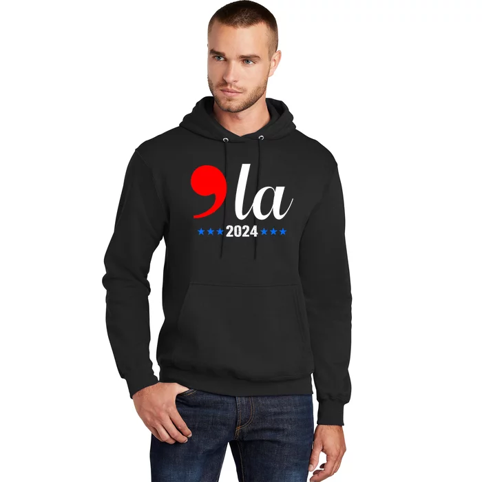 Comma + La Kamala Harris For President 2024 Election Hoodie