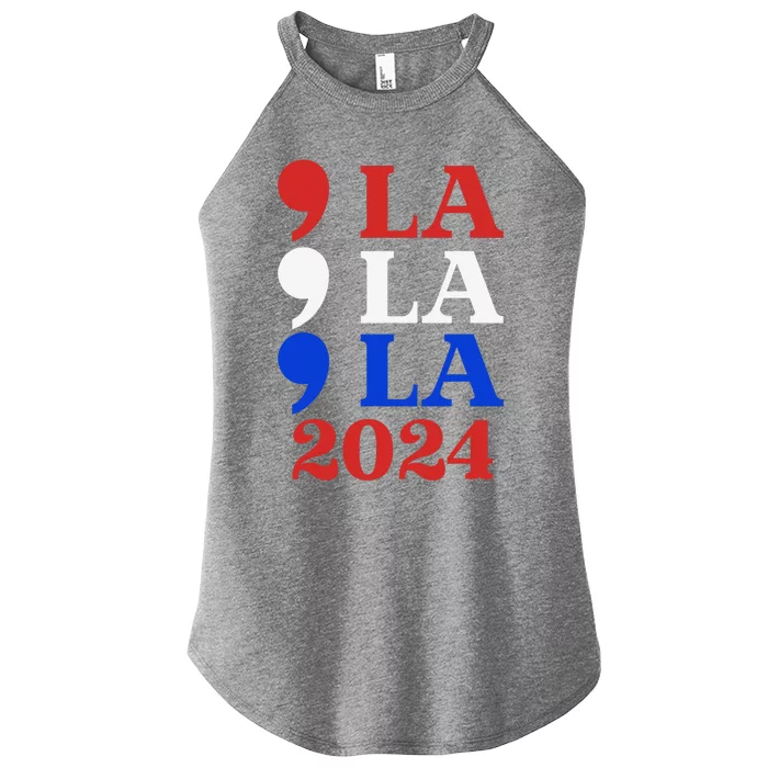 Comma La Kamala Vote For 2024 President Kamalah Arris Women’s Perfect Tri Rocker Tank